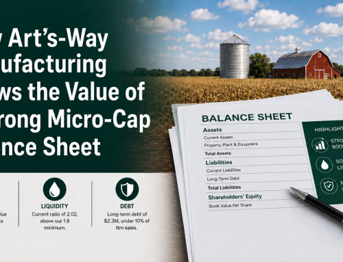 How Art’s-Way Manufacturing Shows the Value of a Strong Micro-Cap Balance Sheet
